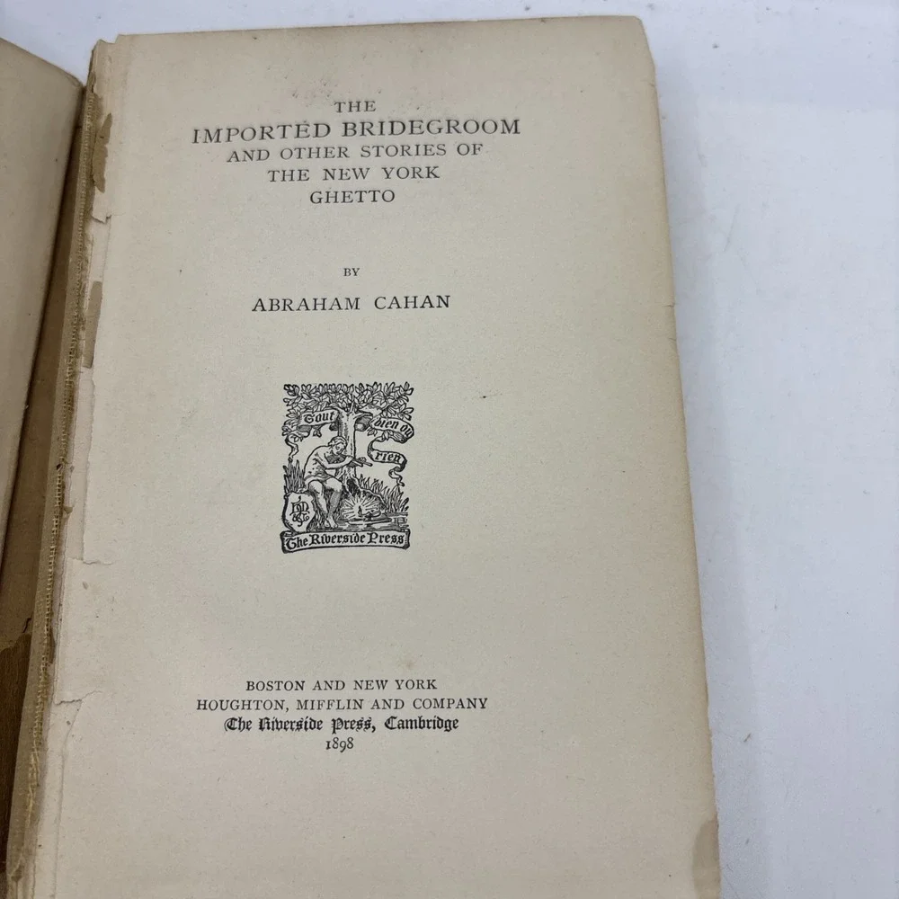 1898 The Imported Bridegroom ‎ & Other Stories By Abraham Cahan